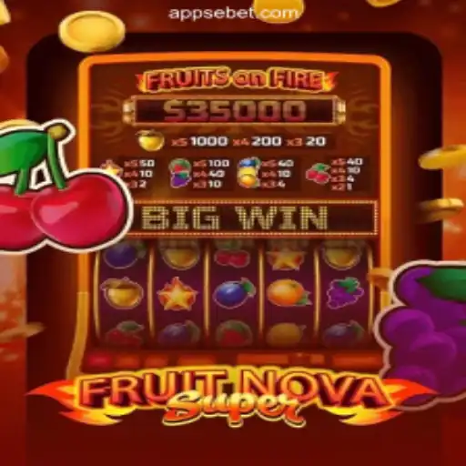 Explore the Vibrant World of FruitNovaSuper on SeBET.com